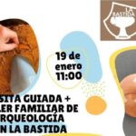 Visita guiada y Taller familiar de arqueología a La Bastida